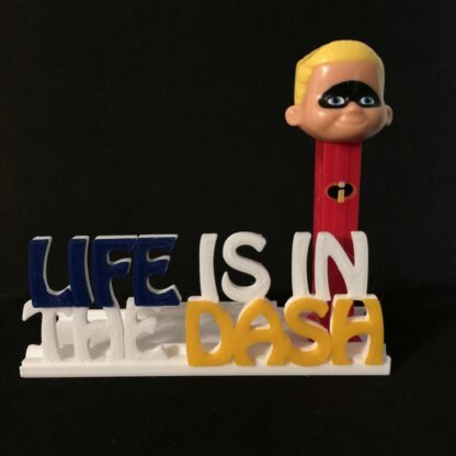 Life Is In the Dash
